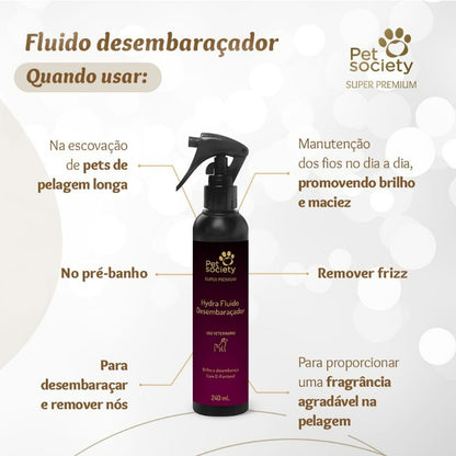 Hydra Fluido Desembaraçador Super Premium 240ml | Pet Society